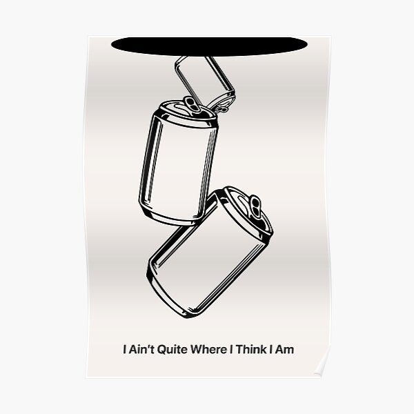 I Aint Quite Where I Think I Am Poster Arctic Monkeys The Car Poster RB0604 product Offical arctic monkeys Merch